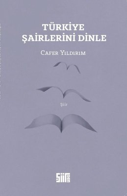 Türkiye Şairlerini Dinle | Şiirden Yayınları