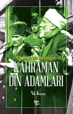 Kahraman Din Adamları - Milli Mücadele Döneminde | Halk Kitabevi