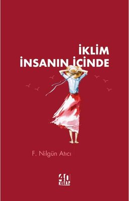 İklim İnsanın İçinde | 40 Kitap