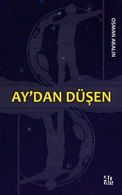 Ay'dan Düşen | 40 Kitap