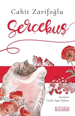 Serçekuş | Ketebe Yayınları