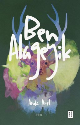 Ben Alageyik | Ketebe