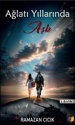 Ağlatı Yıllarında Aşk | Ateş Yayınları