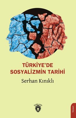 Türkiye'de Sosyalizmin Tarihi | Dorlion Yayınevi