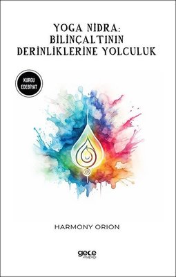 Yoga Nidra: Bilinçaltının Derinliklerine Yolculuk | Gece Kitaplığı