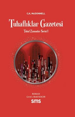 Tuhaflıklar Gazetesi - Tuhaf Zamanlar Serisi 1 | SMS