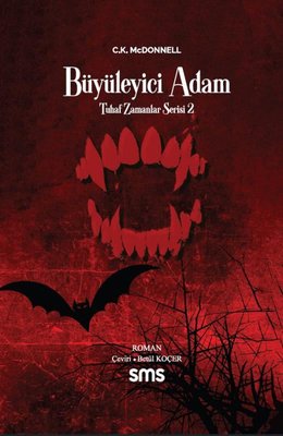 Büyüleyici Adam - Tuhaf Zamanlar Serisi 2 | SMS