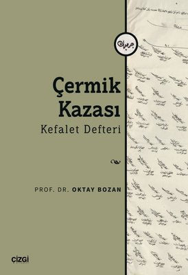 Çermik Kazası Kefalet Defteri | Çizgi Kitapevi