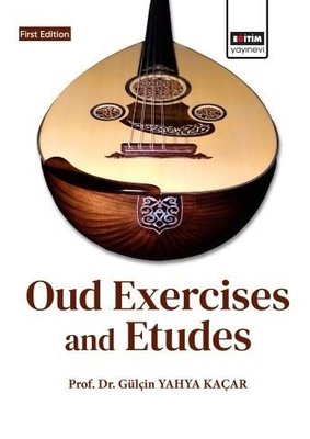Oud Exercises and Etudes | Eğitim Yayınevi