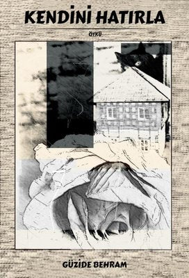 Kendini Hatırla | Sokak Kitapları Yayınları