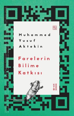 Farelerin Bilime Katkısı | Ketebe