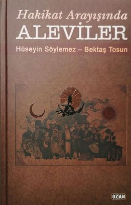 Hakikat Arayışında Aleviler | Ozan Yayıncılık