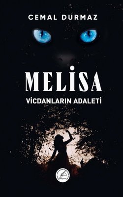 Melisa - Vicdanların Adaleti | Yazşader Yayıncılık
