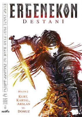 Ergenekon Destanı: Bölüm 2 - Kurt Kartal Arslan ve Domuz | Presstij Kitap