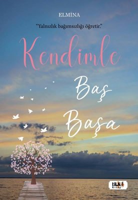 Kendimle Baş Başa | Tilki Yayınları