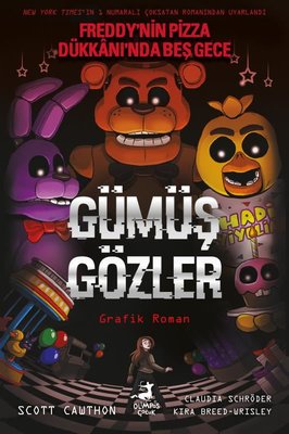 Gümüş Gözler - Freddy'nin Pizza Dükkanı'nda Beş Gece | Olimpos Çocuk
