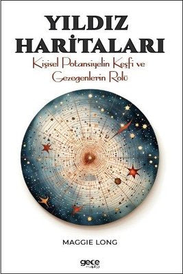 Yıldız Haritaları - Kişisel Potansiyelin Keşfi ve Gezegenlerin Rolü | Gece Kitaplığı