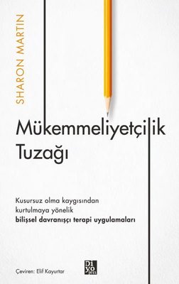 Mükemmeliyetçilik Tuzağı | Diyojen Yayıncılık