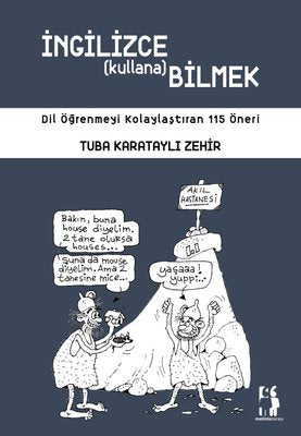 İngilizce Kullanabilmek - Dil Öğrenmeyi Kolaylaştıran 115 Öneri | Metinlerarası Kitap