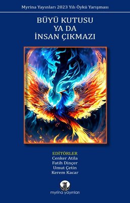 Büyü Kutusu Ya da İnsan Çıkmazı | Myrina Yayınları