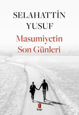 Masumiyetin Son Günleri | Kapı Yayınları