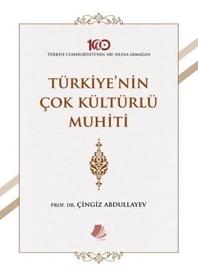 Türkiye'nin Çok Kültürlü Muhiti | Turay