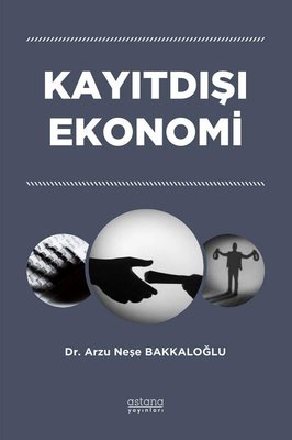 Kayıtdışı Ekonomi | Astana Yayınları