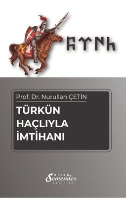 Türkün Haçlıyla İmtihanı | Semenderkitap Yayınları