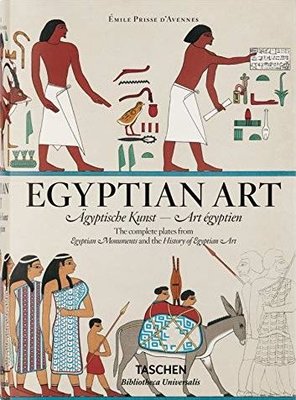 Prisse d'Avennes. Egyptian Art | Taschen