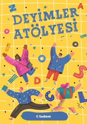 Deyimler Atölyesi | Tudem Yayınları