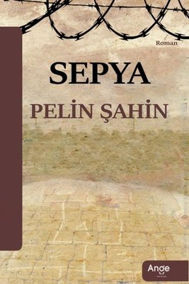 Sepya | Ange Yayınları