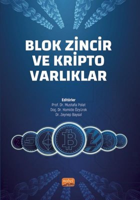 Blok Zincir ve Kripto Varlıklar | Nobel Bilimsel Eserler