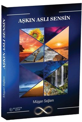 Aşkın Aslı Sensin | Kuantum Kitap