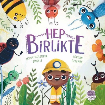 Hep Birlikte | Karavan Çocuk