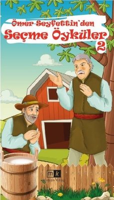 Ömer Seyfettin'den Seçme Öyküler 2 | MK Mirhan Kitap