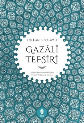 Gazali Tefsiri | İnsan Yayınları