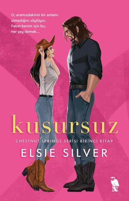 Kusursuz - Chestnut Springs Serisi - Birinci Kitap | Nemesis Kitap