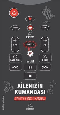 Ailenizin Kumandası | Elma Yayınevi