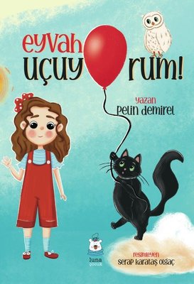 Eyvah Uçuyorum | Luna Yayınları
