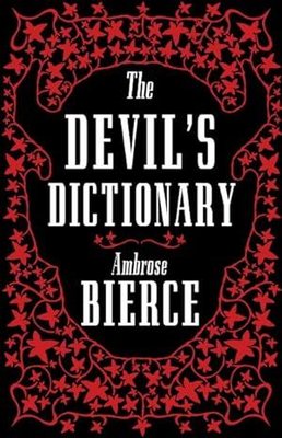 The Devil's Dictionary: The Complete Edition | Alma Books