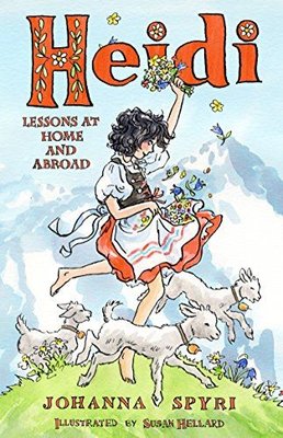 Heidi : Lessons at Home and Abroad | Alma Books