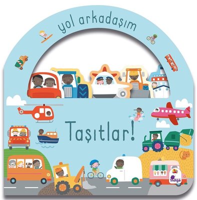 Taşıtlar! Yol Arkadaşım | İndigo Çocuk