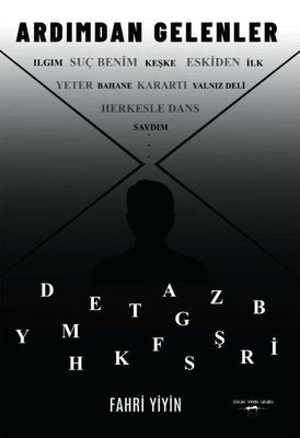 Ardımdan Gelenler | Sokak Kitapları Yayınları