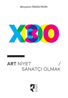 Art Niyet - Sanatçı Olmak | Hayalperest Yayınevi