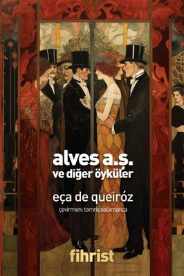 Alves A.Ş.ve Diğer Öyküler | Fihrist
