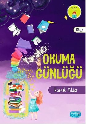 Yaratıcı Okuma Günlüğü - 10 Yaş ve Üzeri | Şölen Çocuk