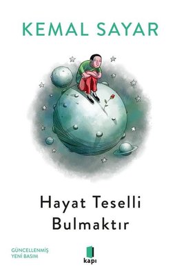 Hayat Teselli Bulmaktır | Kapı Yayınları