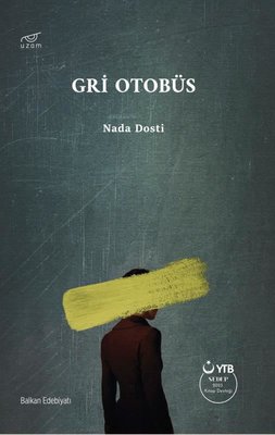Gri Otobüs | Uzam Yayınları