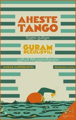 Aheste Tango | h2o Kitap