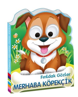 Fırıldak Gözler Merhaba Köpekcik | Beta Kids
